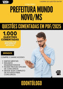 1000 Questões Comentadas para Concurso Odontologo da Prefeitura Mundo Novo Ms 2025 - 1000 Questões