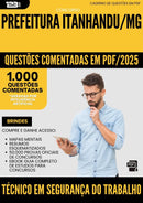 1000 Questões Comentadas para Concurso Tecnico Em Seguranca Do Trabalho da Prefeitura Itanhandu Mg 2025 - 1000 Questões