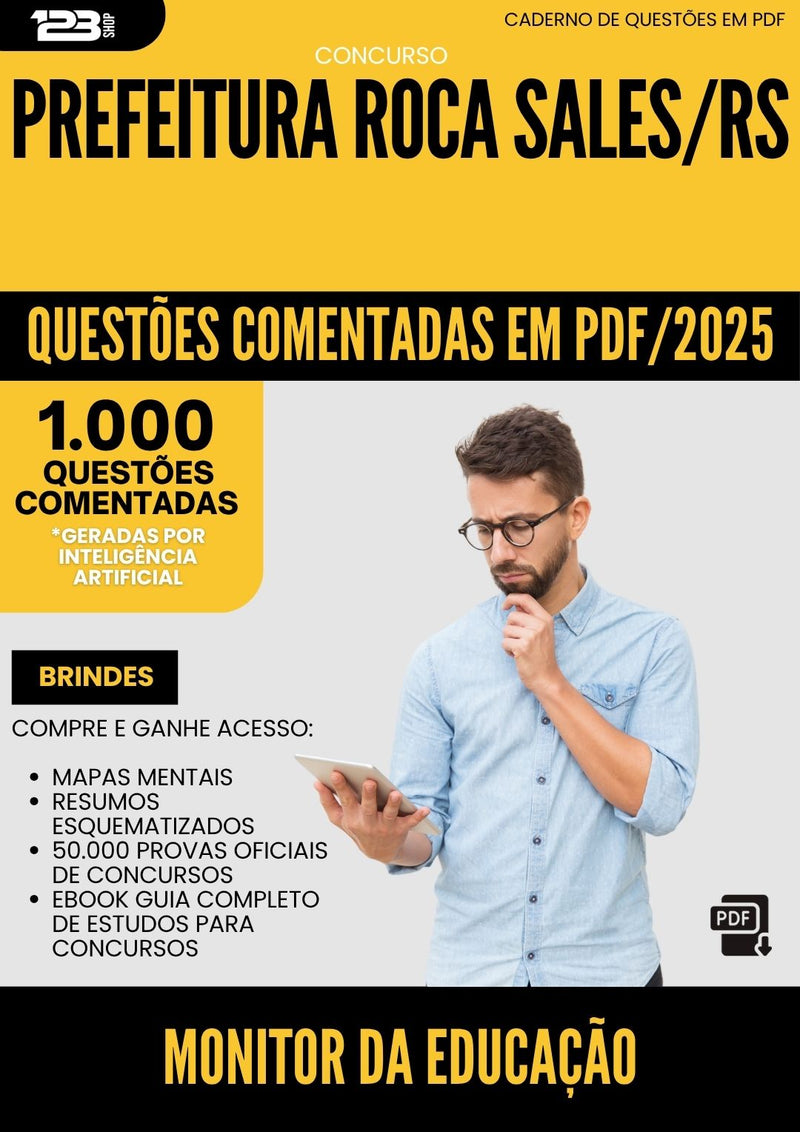 1000 Questões Comentadas para Concurso Monitor Da Educacao da Prefeitura Roca Sales Rs 2025 - 1000 Questões