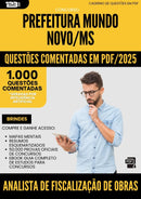 1000 Questões Comentadas para Concurso Analista De Fiscalizacao De Obras da Prefeitura Mundo Novo Ms 2025 - 1000 Questões