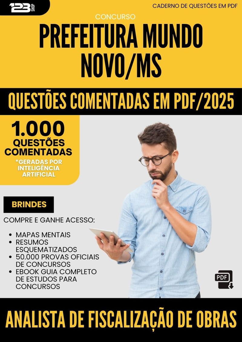 1000 Questões Comentadas para Concurso Analista De Fiscalizacao De Obras da Prefeitura Mundo Novo Ms 2025 - 1000 Questões