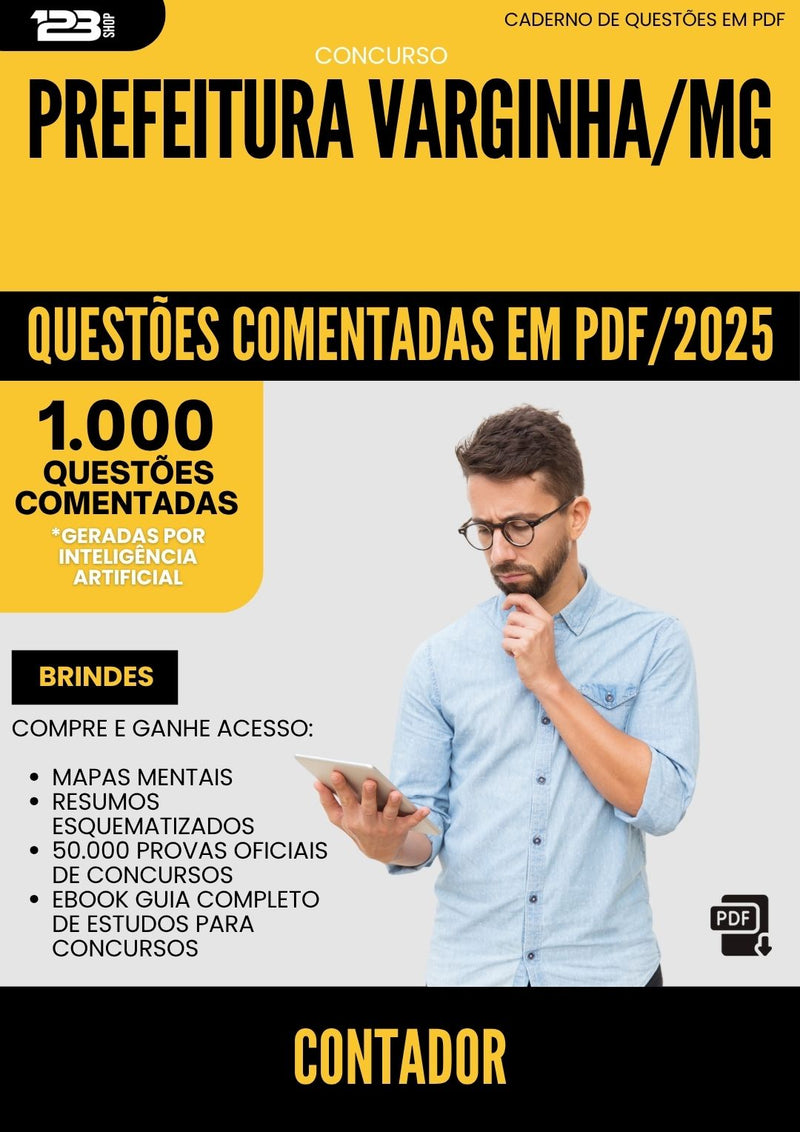 1000 Questões Comentadas para Concurso Contador da Prefeitura Varginha Mg 2025 - 1000 Questões