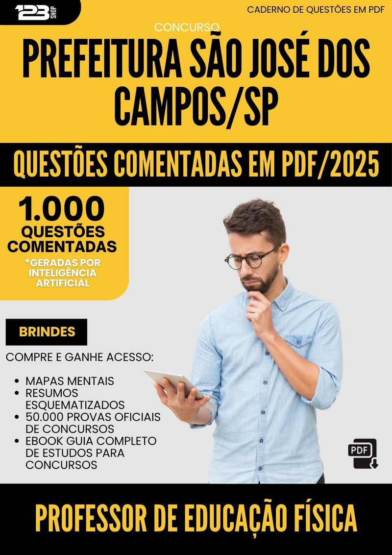 1000 Questões Comentadas para Concurso Professor De Educacao Fisica da Prefeitura Sao Jose Dos Campos Sp 2025 - 1000 Questões
