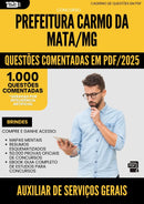 1000 Questões Comentadas para Concurso Auxiliar De Servicos Gerais da Prefeitura Carmo Da Mata Mg 2025 - 1000 Questões