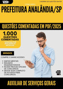 1000 Questões Comentadas para Concurso Auxiliar De Servicos Gerais da Prefeitura Analandia Sp 2025 - 1000 Questões
