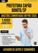 1000 Questões Comentadas para Concurso Lavador De Autos E Caminhoes Capao da Prefeitura Bonito Sp 2025 - 1000 Questões