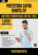 1000 Questões Comentadas para Concurso Fisioterapeuta Capao da Prefeitura Bonito Sp 2025 - 1000 Questões