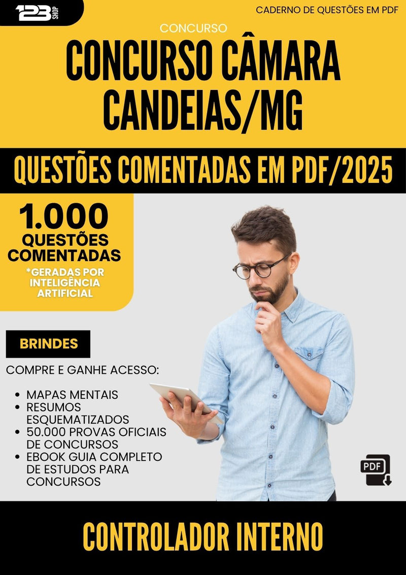 1000 Questões Comentadas para Concurso Controlador Interno Camara da Prefeitura Candeias Mg 2025 - 1000 Questões