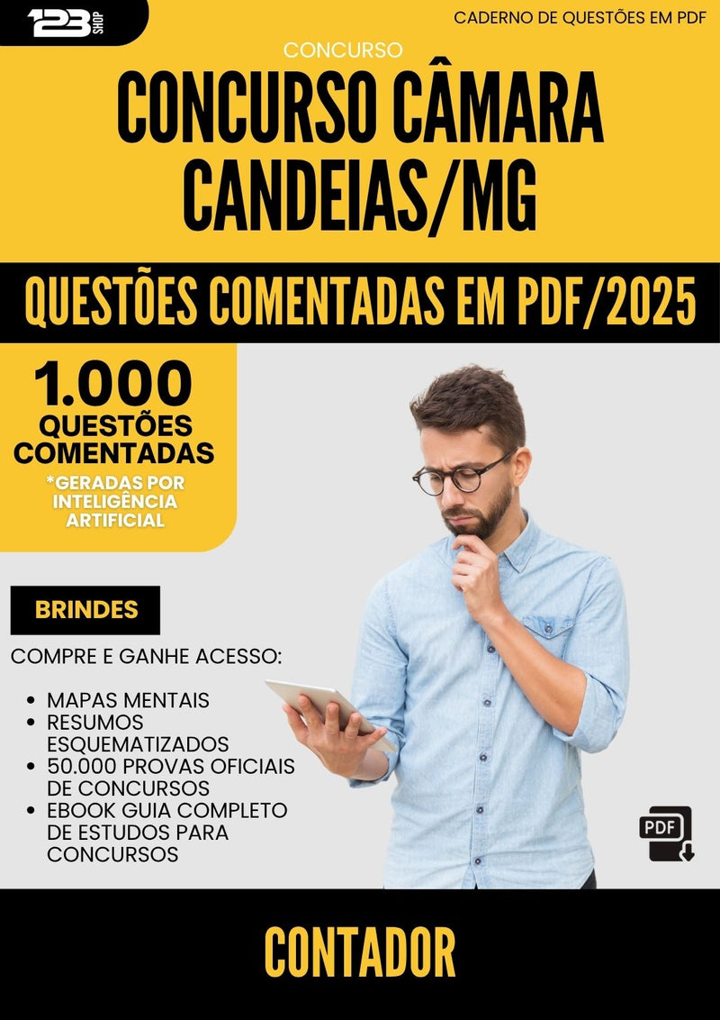 1000 Questões Comentadas para Concurso Contador Camara da Prefeitura Candeias Mg 2025 - 1000 Questões