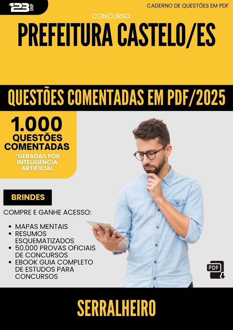 1000 Questões Comentadas para Concurso Serralheiro da Prefeitura Castelo Es 2025 - 1000 Questões