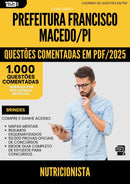 1000 Questões Comentadas para Concurso Nutricionista da Prefeitura Francisco Macedo Pi 2025 - 1000 Questões