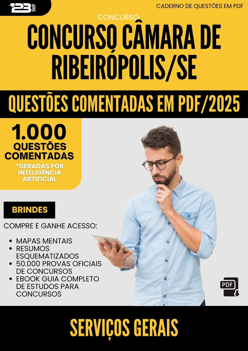 1000 Questões Comentadas para Concurso Servicos Gerais Camara De da Prefeitura Ribeiropolis Se 2025 - 1000 Questões