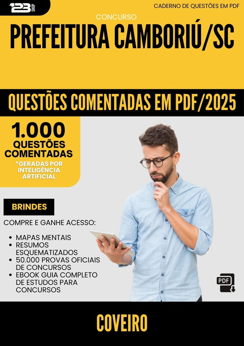 1000 Questões Comentadas para Concurso Coveiro da Prefeitura Camboriu Sc 2025 - 1000 Questões