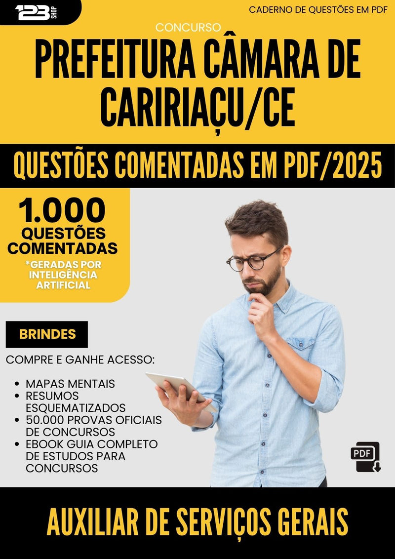 1000 Questões Comentadas para Concurso Auxiliar De Servicos Gerais Camara De da Prefeitura Caririacu Ce 2025 - 1000 Questões