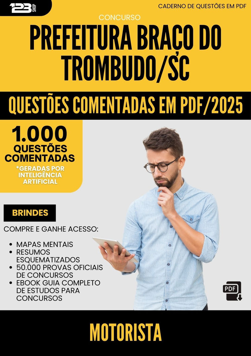 1000 Questões Comentadas para Concurso Motorista da Prefeitura Braco Do Trombudo Sc 2025 - 1000 Questões
