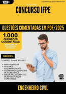 1000 Questões Comentadas para Concurso Engenheiro Civil Ifpe 2025 - 1000 Questões