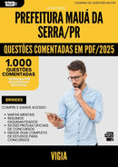 1000 Questões Comentadas para Concurso Vigia da Prefeitura Maua Da Serra Pr 2025 - 1000 Questões
