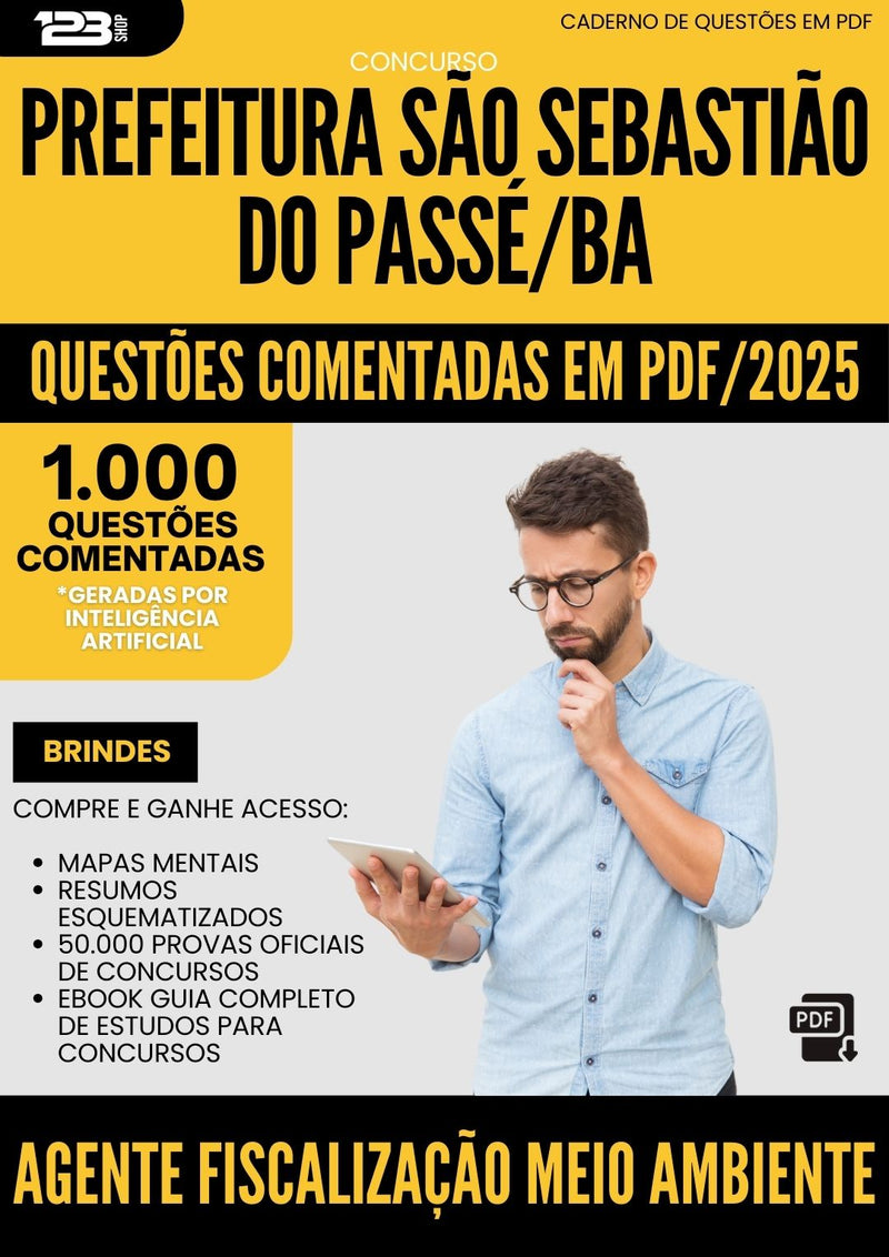 1000 Questões Comentadas para Concurso Agente Fiscalizacao Meio Ambiente da Prefeitura Sao Sebastiao Do Passe Ba 2025 - 1000 Questões