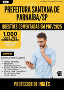 1000 Questões Comentadas para Concurso Santana De da Prefeitura Parnaiba Sp 2025 Professor De Ingles - 1000 Questões