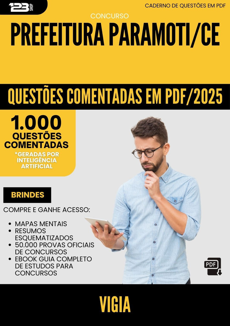 1000 Questões Comentadas para Concurso Vigia da Prefeitura Paramoti Ce 2025 - 1000 Questões