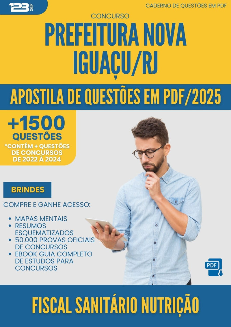 Apostila de Questões para Concurso Fiscal Sanitario Nutricao da Prefeitura Nova Iguacu Rj 2025 - Mais de 1.500 Questões
