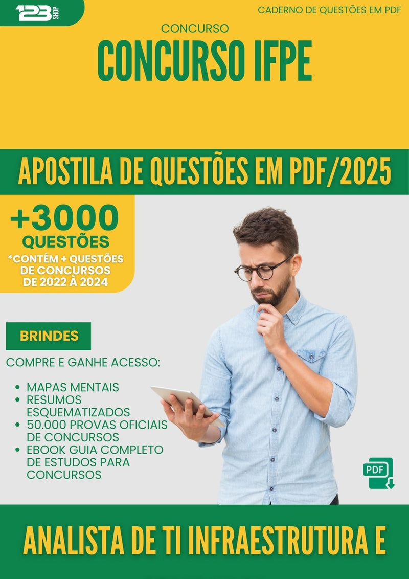 Apostila de Questões para Concurso Analista De Ti Infraestrutura E Seguranca Ifpe 2025 - Mais de 3.000 Questões