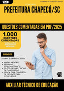 1000 Questões Comentadas para Concurso Auxiliar Tecnico De Educacao da Prefeitura Chapeco Sc 2025 - 1000 Questões