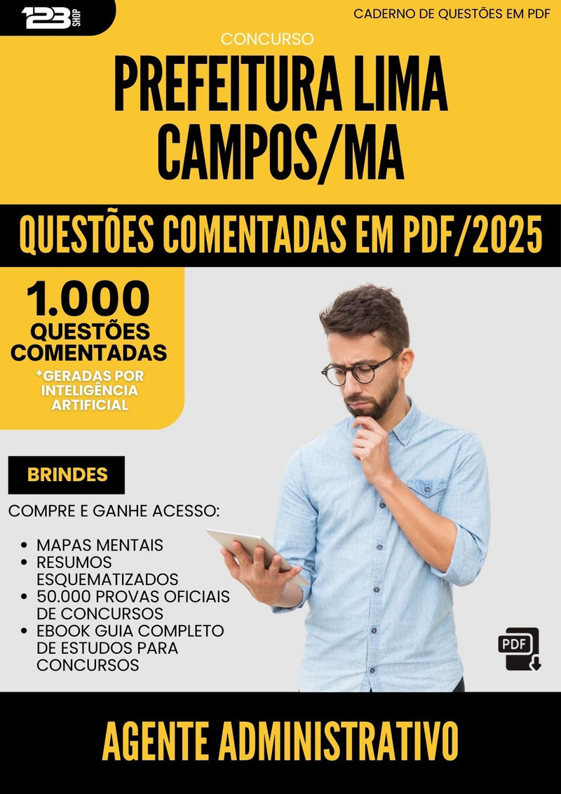 1000 Questões Comentadas para Concurso Agente Administrativo da Prefeitura Lima Campos Ma 2025 - 1000 Questões