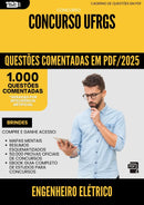1000 Questões Comentadas para Concurso Engenheiro Eletrica Ufrgs 2025 - 1000 Questões