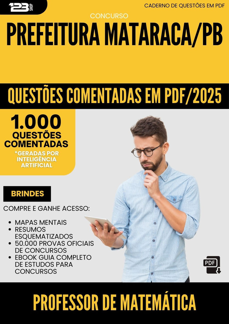 1000 Questões Comentadas para Concurso Professor De Matematica da Prefeitura Mataraca Pb 2025 - 1000 Questões