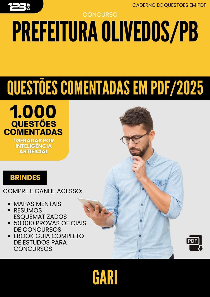 1000 Questões Comentadas para Concurso Gari da Prefeitura Olivedos Pb 2025 - 1000 Questões