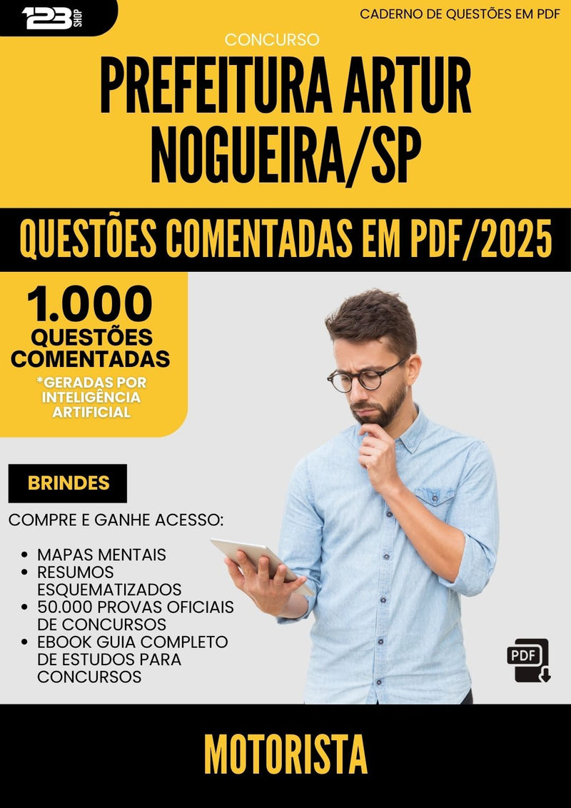 1000 Questões Comentadas para Concurso Motorista da Prefeitura Artur Nogueira Sp 2025 - 1000 Questões