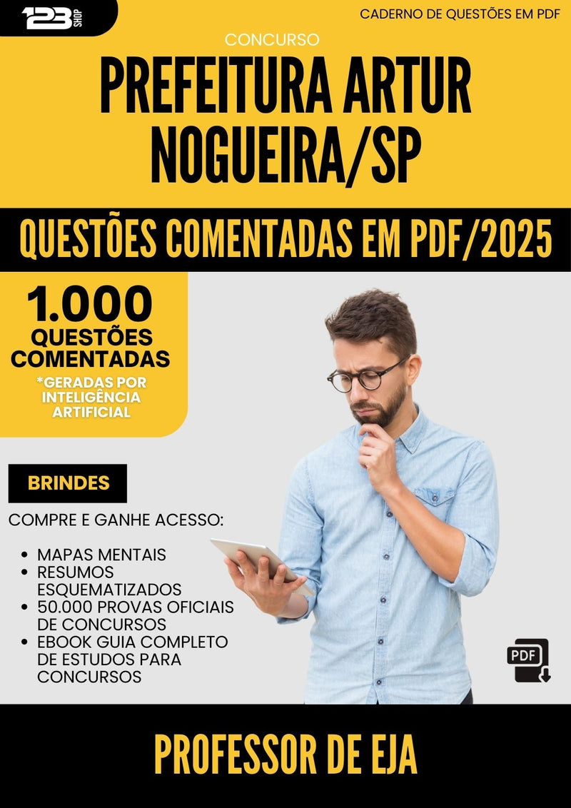 1000 Questões Comentadas para Concurso Professor De Eja da Prefeitura Artur Nogueira Sp 2025 - 1000 Questões