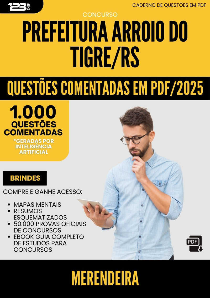1000 Questões Comentadas para Concurso Merendeira da Prefeitura Arroio Do Tigre Rs 2025 - 1000 Questões