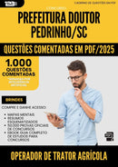 1000 Questões Comentadas para Concurso Operador De Trator Agricola da Prefeitura Doutor Pedrinho Sc 2025 - 1000 Questões