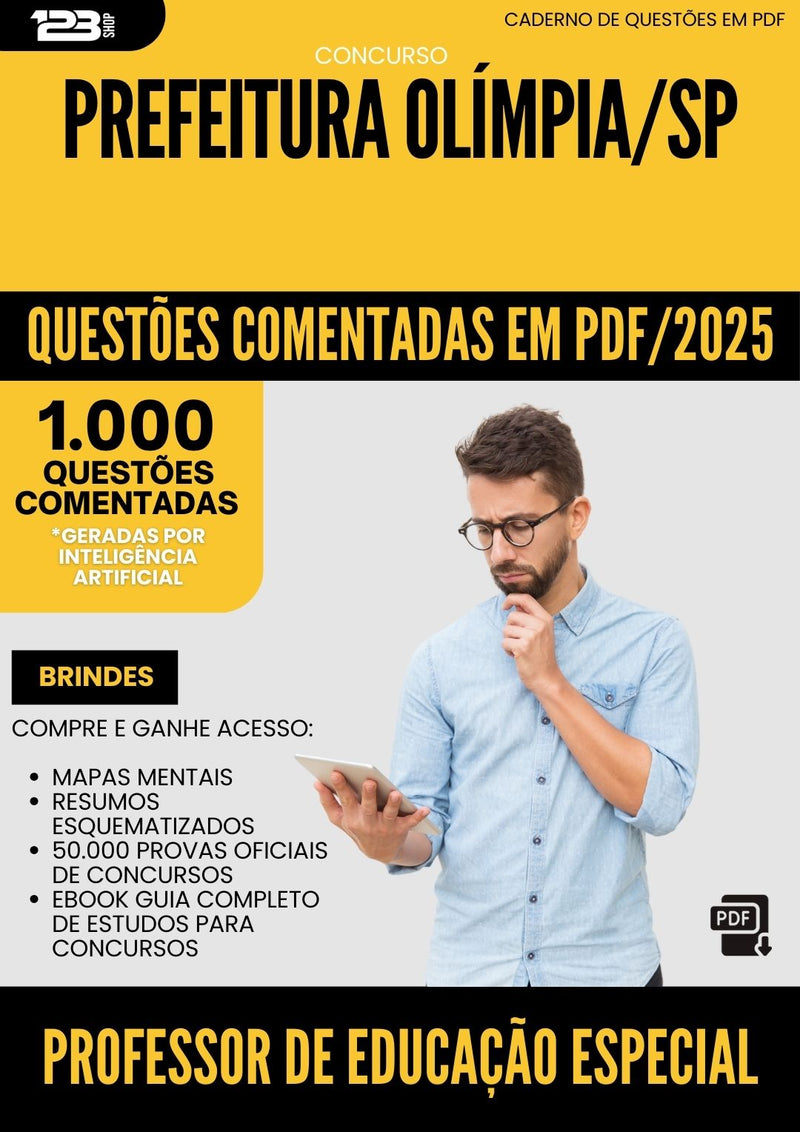 1000 Questões Comentadas para Concurso Professor De Educacao Especial Libras da Prefeitura Olimpia Sp 2025 - 1000 Questões