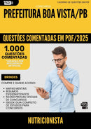 1000 Questões Comentadas para Concurso Nutricionista da Prefeitura Boa Vista Pb 2025 - 1000 Questões