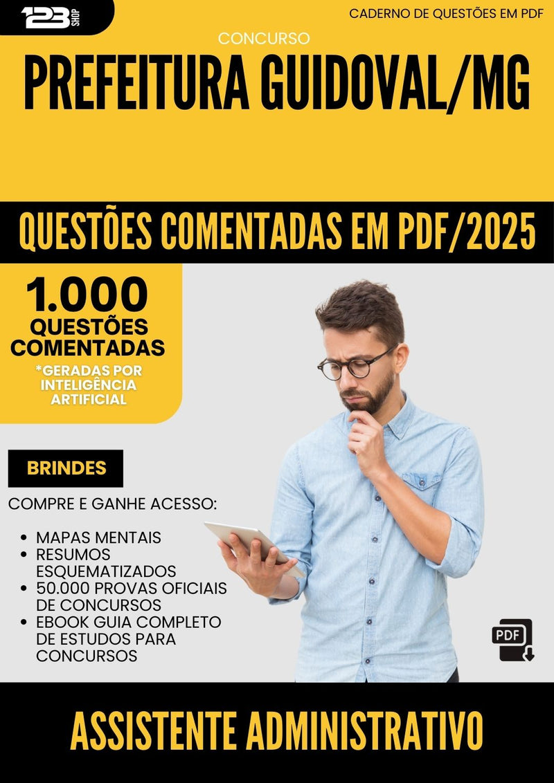 1000 Questões Comentadas para Concurso Assistente Administrativo da Prefeitura Guidoval Mg 2025 - 1000 Questões