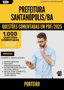 1000 Questões Comentadas para Concurso Porteiro da Prefeitura Santanopolis Ba 2025 - 1000 Questões