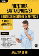 1000 Questões Comentadas para Concurso Analista De Rh da Prefeitura Santanopolis Ba 2025 - 1000 Questões
