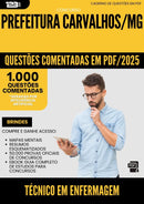 1000 Questões Comentadas para Concurso Tecnico Em Enfermagem da Prefeitura Carvalhos Mg 2025 - 1000 Questões