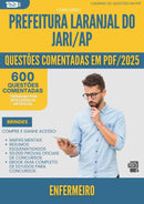 1000 Questões Comentadas para Concurso Enfermeiro Laranjal Do da Prefeitura Jari Ap 2025 - 600 Questões
