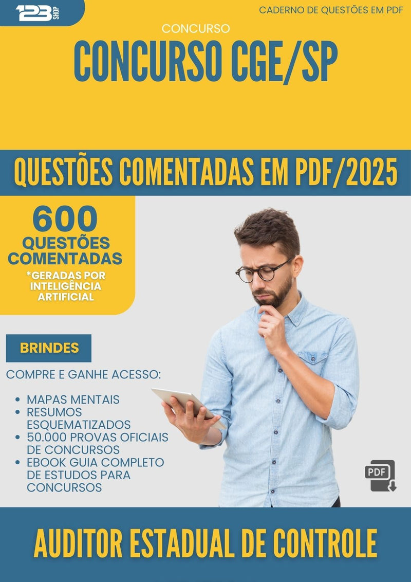 1000 Questões Comentadas para Concurso Auditor Estadual De Controle Auditoria Cge Sp 2025 - 600 Questões