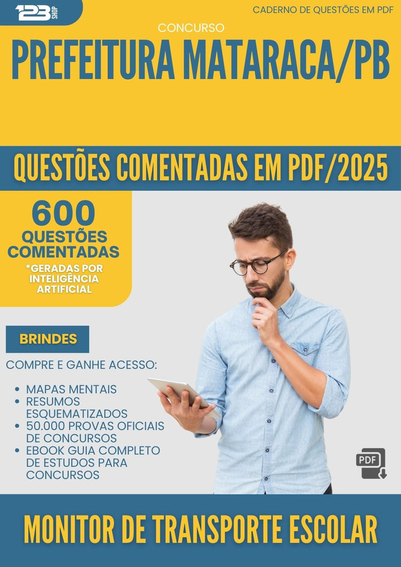 1000 Questões Comentadas para Concurso Monitor De Transporte Escolar da Prefeitura Mataraca Pb 2025 - 600 Questões