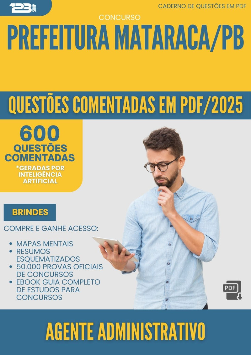 1000 Questões Comentadas para Concurso Agente Administrativo da Prefeitura Mataraca Pb 2025 - 600 Questões
