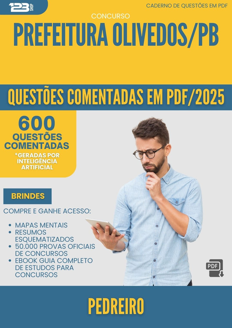 1000 Questões Comentadas para Concurso Pedreiro da Prefeitura Olivedos Pb 2025 - 600 Questões