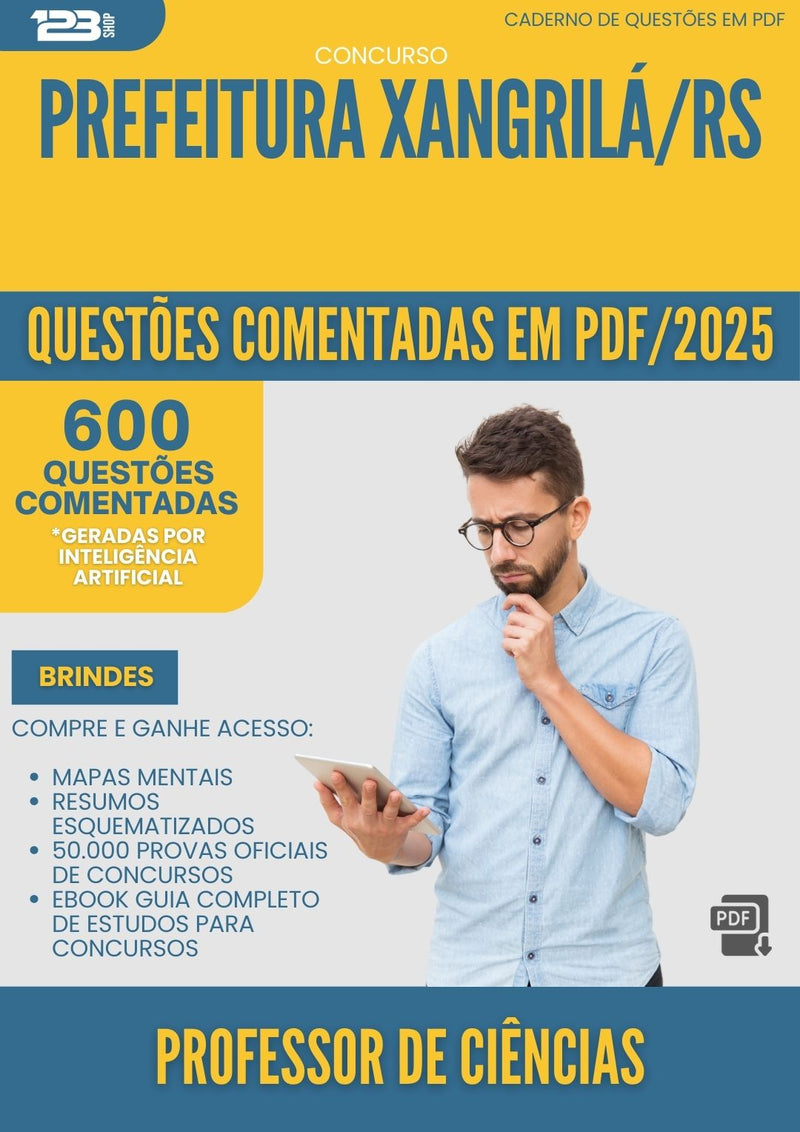 1000 Questões Comentadas para Concurso Professor De Ciencias Xangri La Rs 2025 - 600 Questões