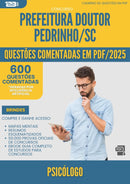 1000 Questões Comentadas para Concurso Psicologo da Prefeitura Doutor Pedrinho Sc 2025 - 600 Questões