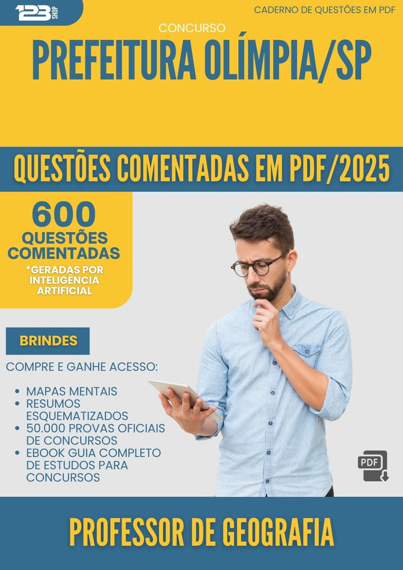 1000 Questões Comentadas para Concurso Professor De Geografia da Prefeitura Olimpia Sp 2025 - 600 Questões