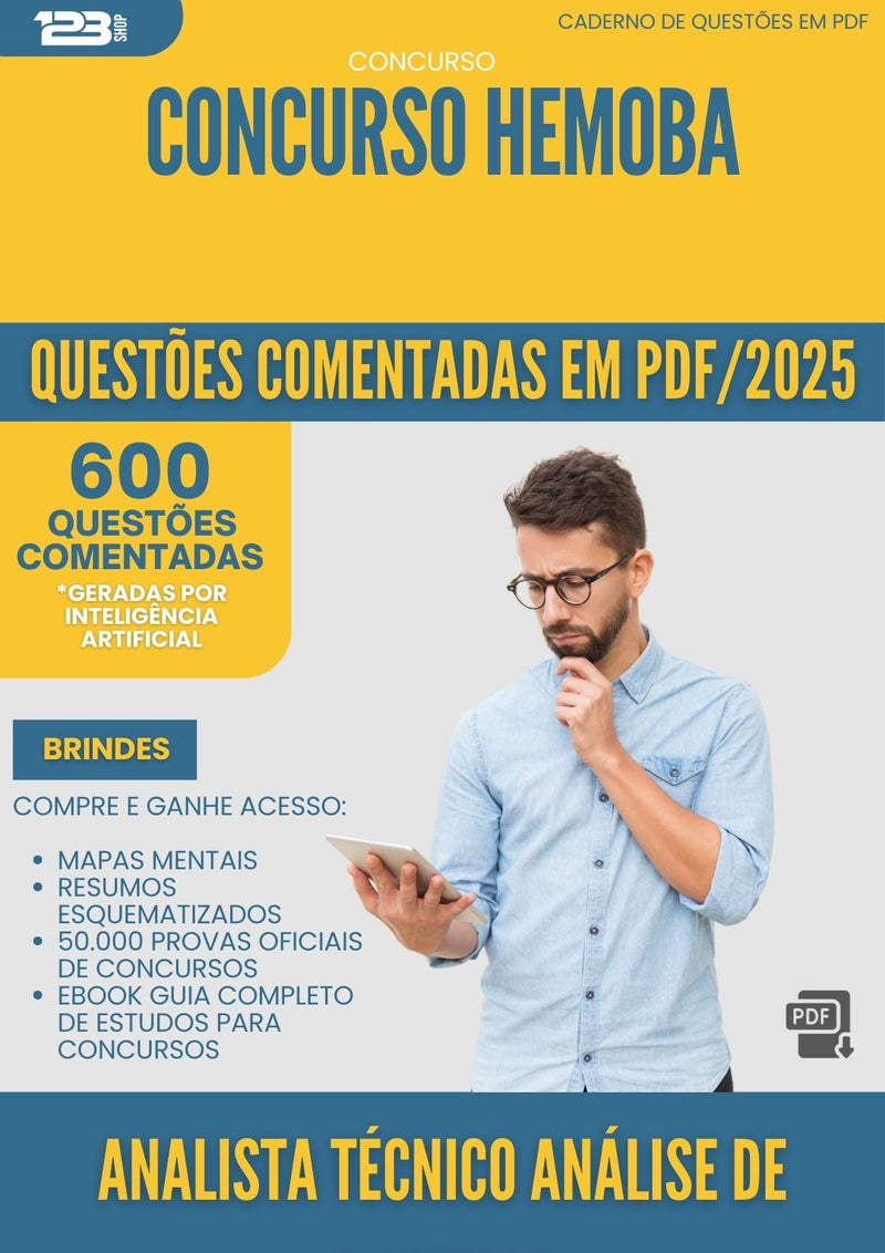 1000 Questões Comentadas para Concurso Analista Tecnico Analise De Sistemas Hemoba 2025 - 600 Questões